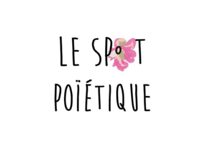 Le spot poïétique
