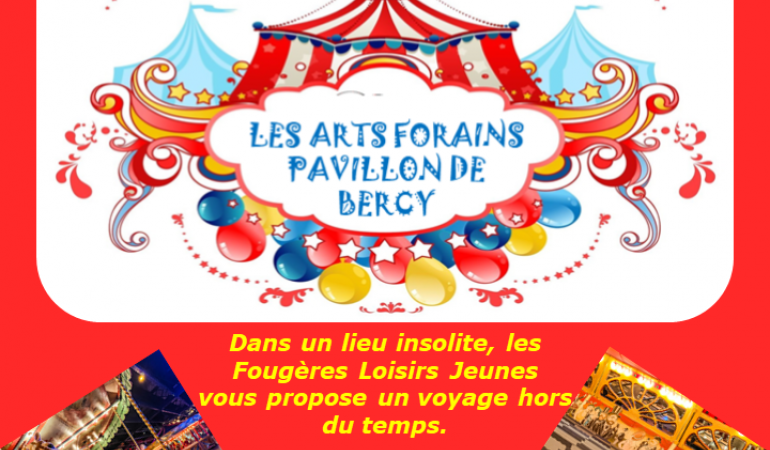 sortie les arts forains