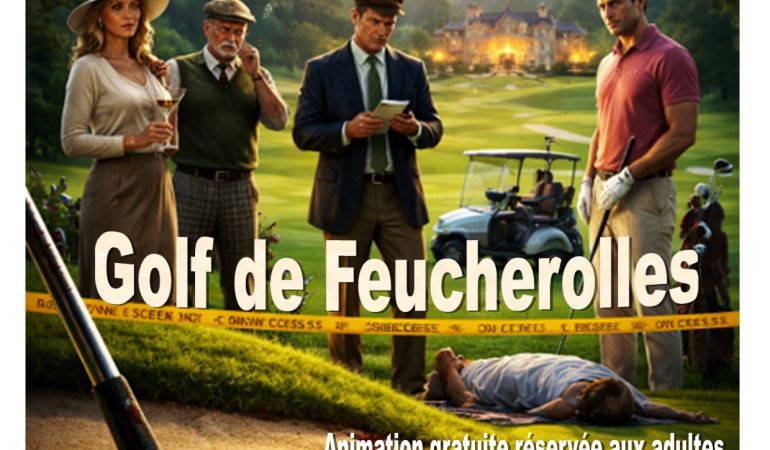 Murder Party au Golf de Feucherolles